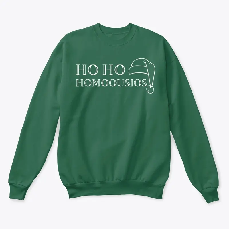 Ho Ho Homoousios!